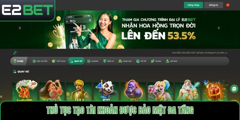 Thủ tục tạo tài khoản được bảo mật đa tầng