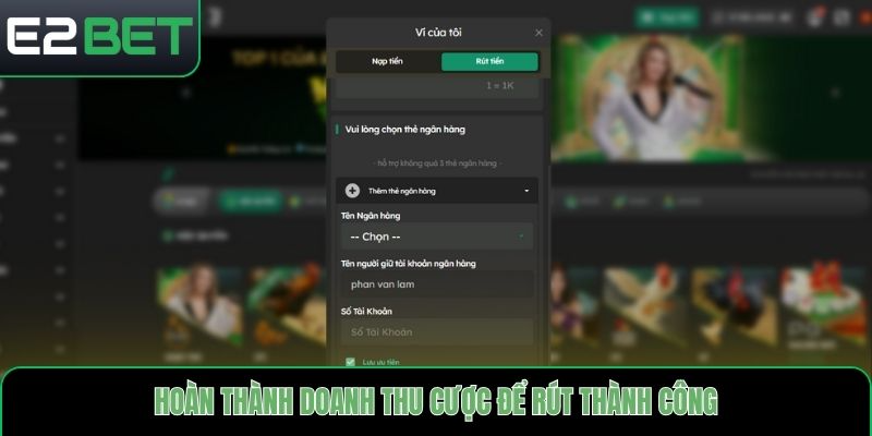 Hoàn thành doanh thu cược để rút thành công